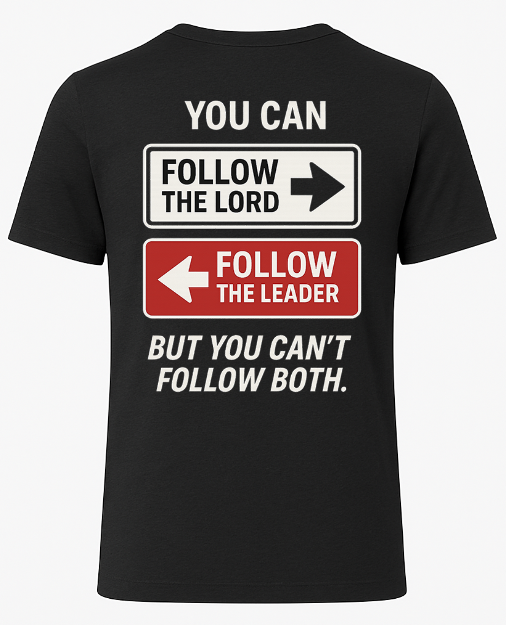 Follow the Lord, Not the Leader