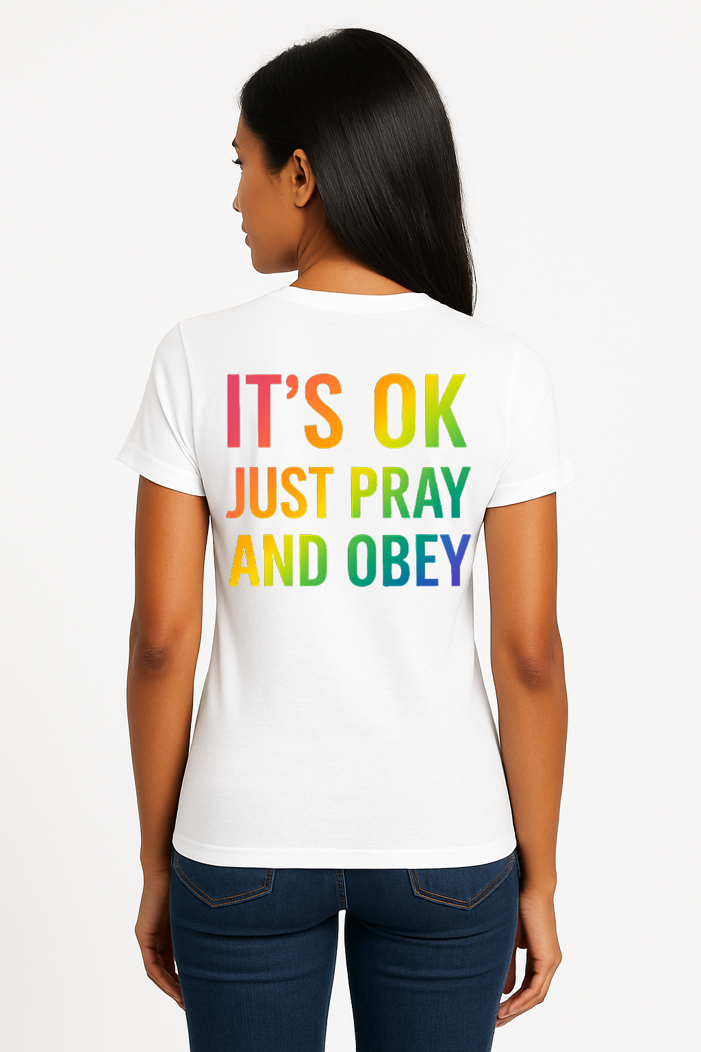 IT's OK! Pray and Obey!
